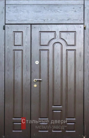 Стальная дверь С фрамугой №10 с отделкой МДФ ПВХ
